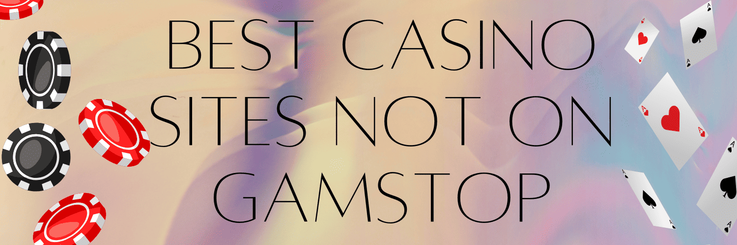 Exploring Non Gamstop Casinos A Guide for Gamblers
